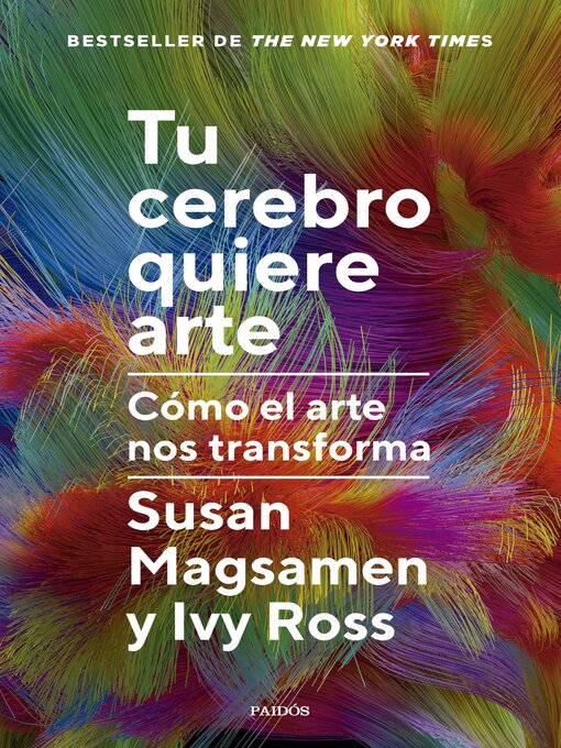 Title details for Tu cerebro quiere arte by Susan Magsamen - Available